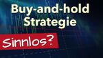 Buy-and-hold-Strategie: Hat die Trading-Strategie ausgedient? 