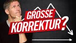 Große Korrektur?