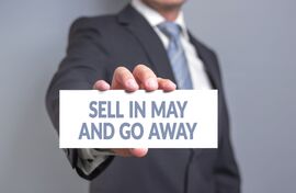 Sell in May and go away!