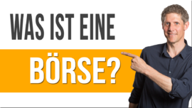 Was ist eine Börse?